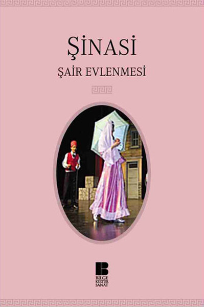 Şair Evlenmesi - Şinasi