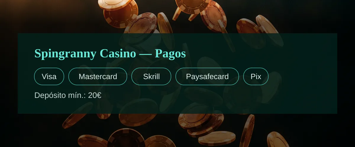 Spingranny Casino - Pagos: Visa, Mastercard, Skrill, Paysafecard, Pix