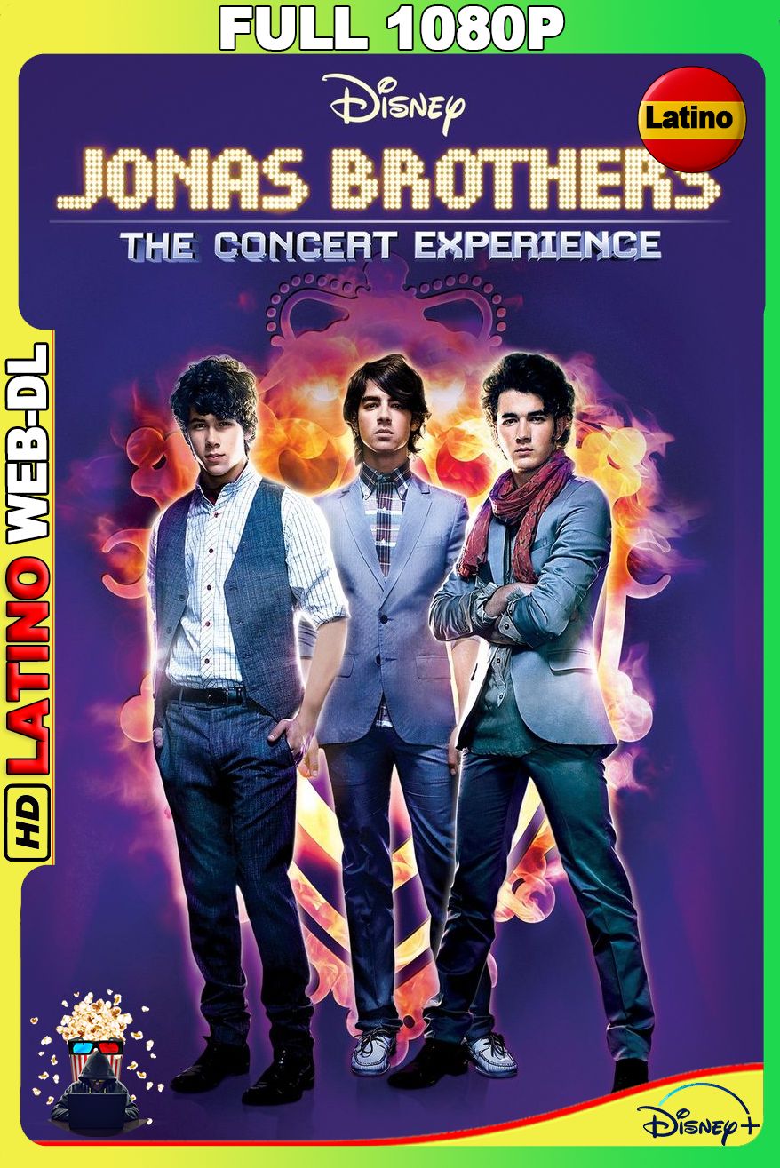 Jonas Brothers The Concert Experience (2009) [Full 1080p] {DSNY} WEB-DL [Latino-Inglés]