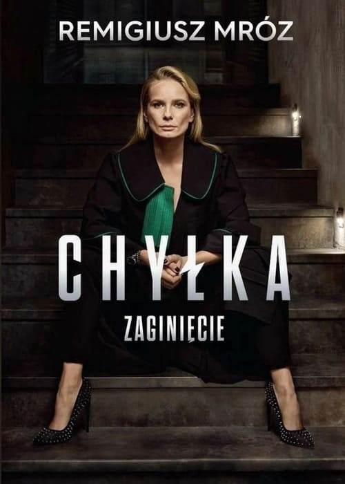 Chyłka: Zaginięcie (2018) (Sezon 1) PL.1080p.WEBRip.x264-666 / Serial Polski