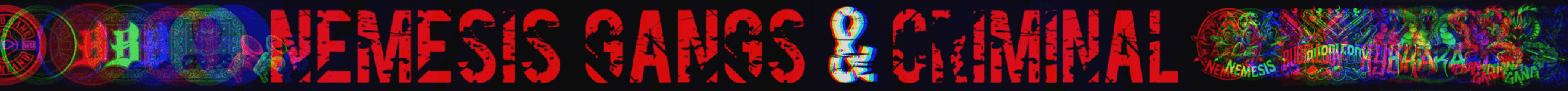 ^1Nemesis Gangs & Criminals