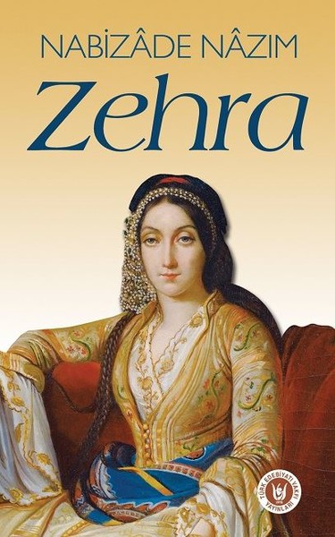 Zehra - Nabizade Nazım