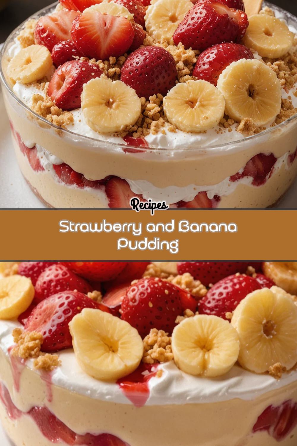 Strawberry and Banana Pudding