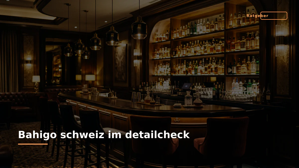 Bahigo schweiz im detailcheck