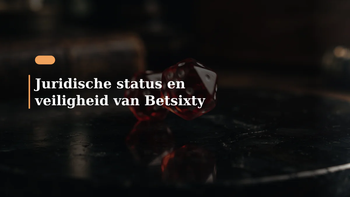 Juridische status en veiligheid van Betsixty