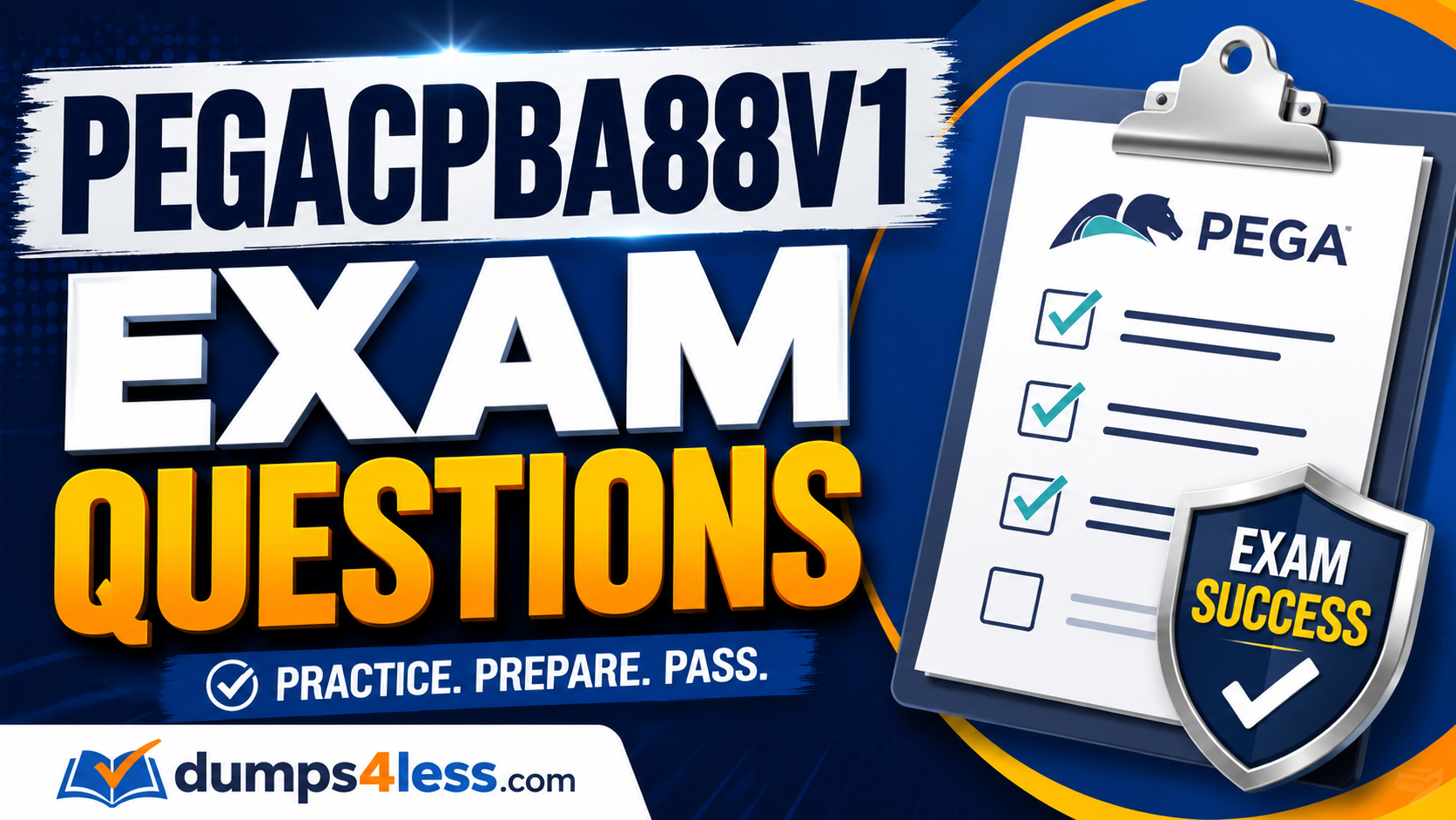 PEGACPBA88-V1 Exam Dumps