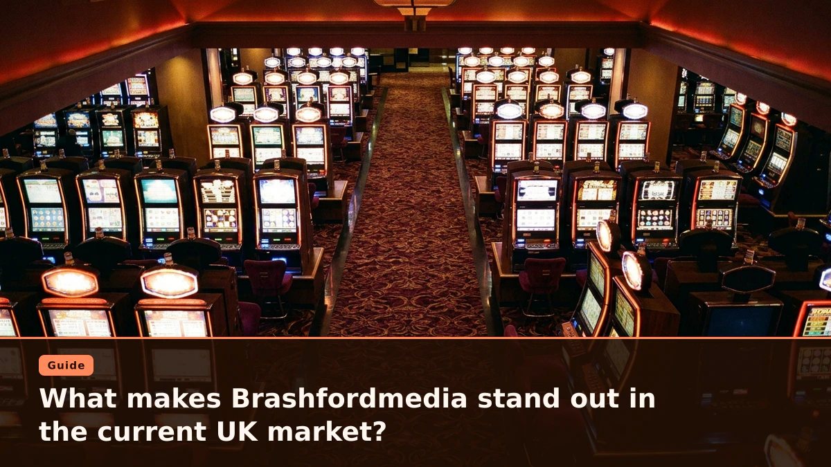 What makes Brashfordmedia stand out in the current UK market?