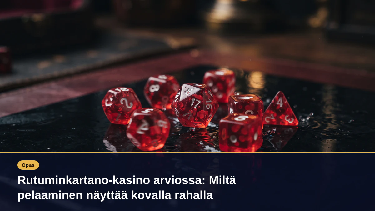 Rutuminkartano-kasino arviossa: Miltä pelaaminen näyttää kovalla rahalla