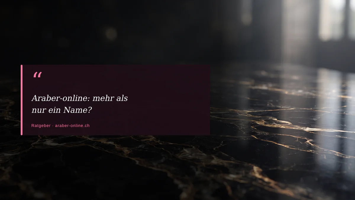 Araber-online: mehr als nur ein Name?