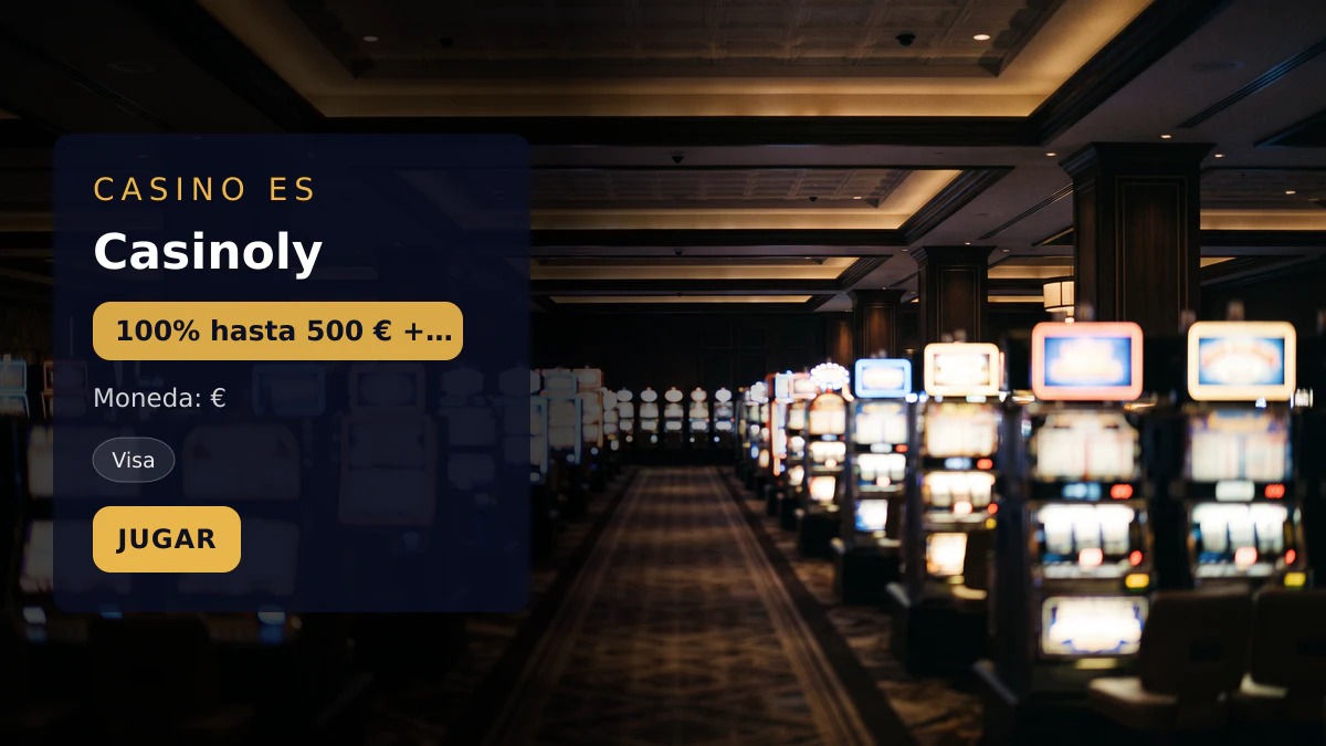 Casinoly — bono de bienvenida 100% hasta 500 € + 200 FS, pagos: Visa, Mastercard, Skrill, Neteller, Paysafecard
