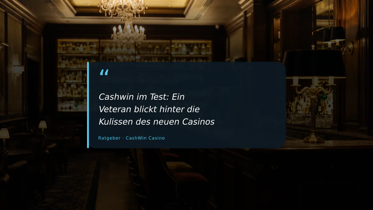 Cashwin im Test: Ein Veteran blickt hinter die Kulissen des neuen Casinos