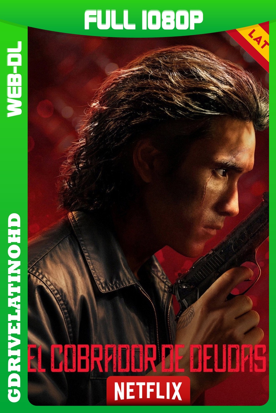 El Cobrador De Deudas (2026) WEB-DL 1080p Latino-Tailandés-Inglés