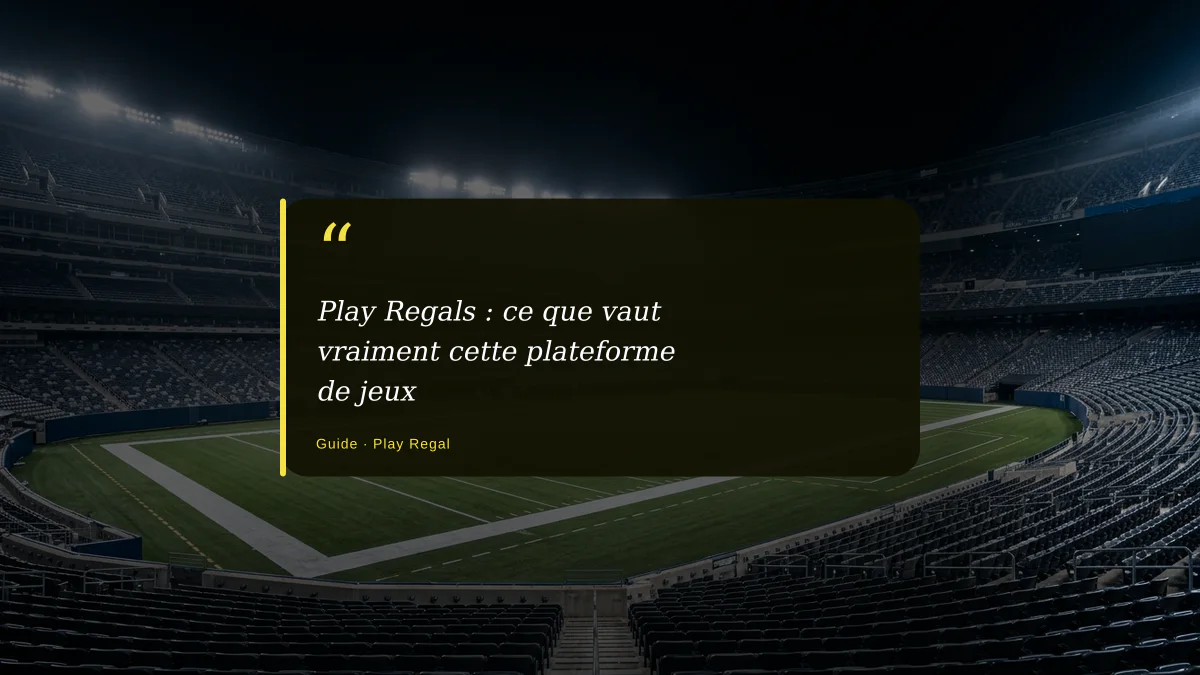 Play Regals : ce que vaut vraiment cette plateforme de jeux