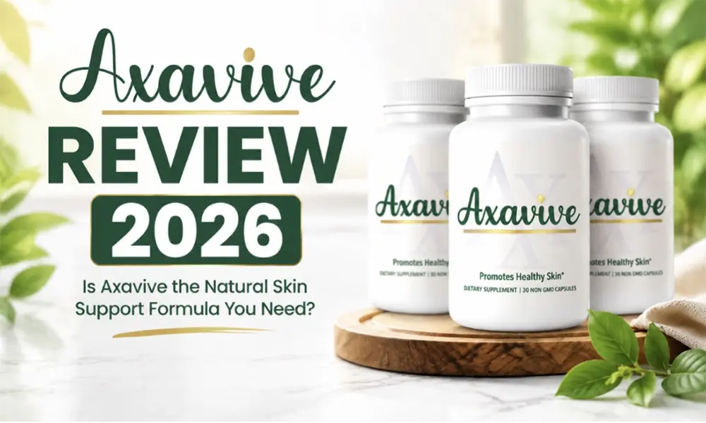 Is Axavive a Solution for Better Skin?