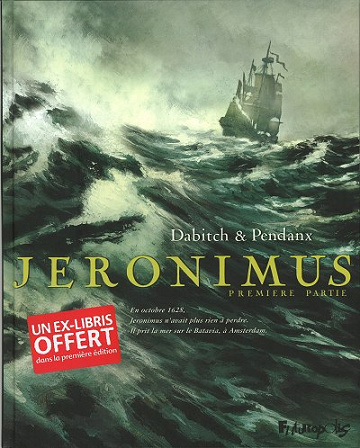 Jéronimus - Tomes 01 à 03 Jéronimus - Tomes 01 à 03