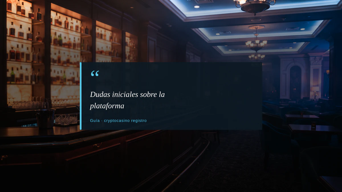 Dudas iniciales sobre la plataforma