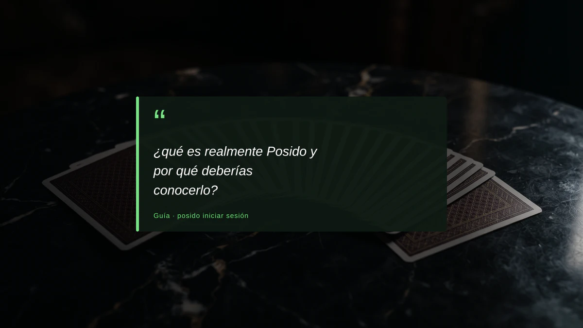¿qué es realmente Posido y por qué deberías conocerlo?