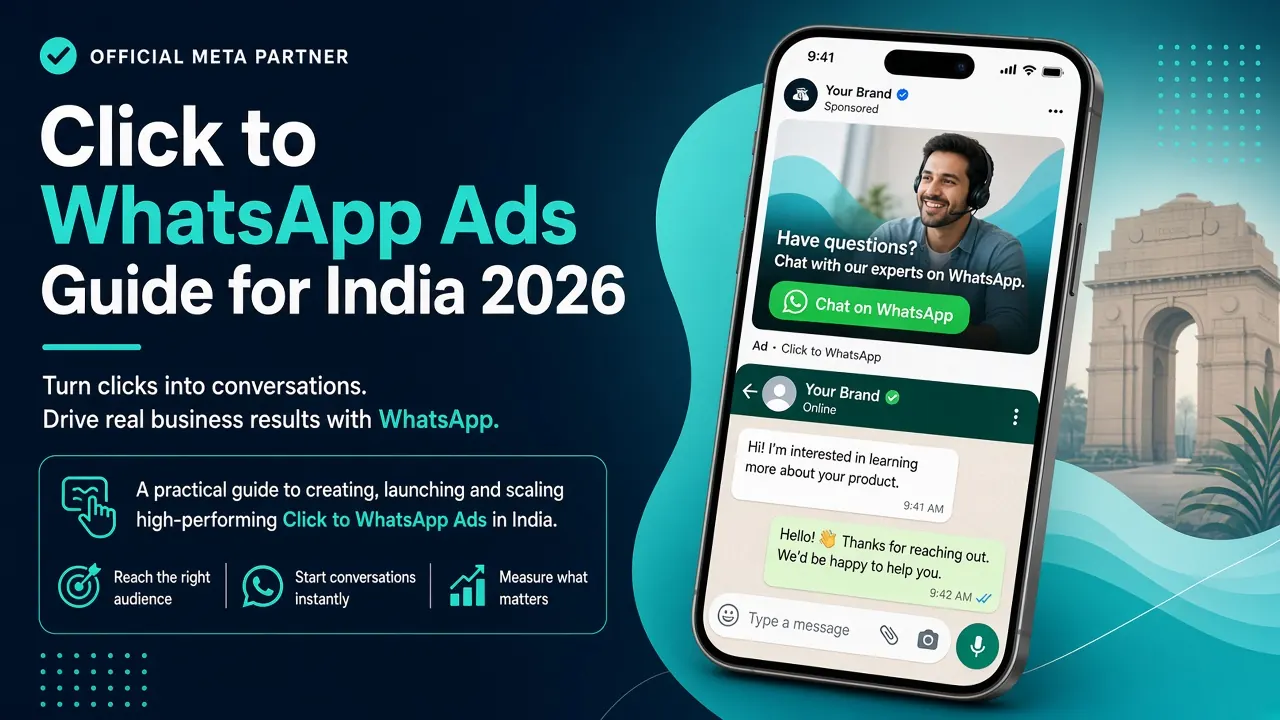 Click to WhatsApp Ads guide for India 2026 — Meta ads opening WhatsApp conversations