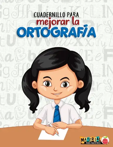 Cuadernillo para mejorar la ortografía