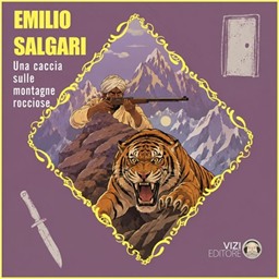 Emilio Salgari – Una caccia sulle montagne rocciose꞉ Emilio Salgari collection, Titolo 10 (2026) (mp3 – 128 kbps)