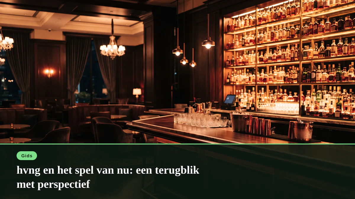 hvng en het spel van nu: een terugblik met perspectief