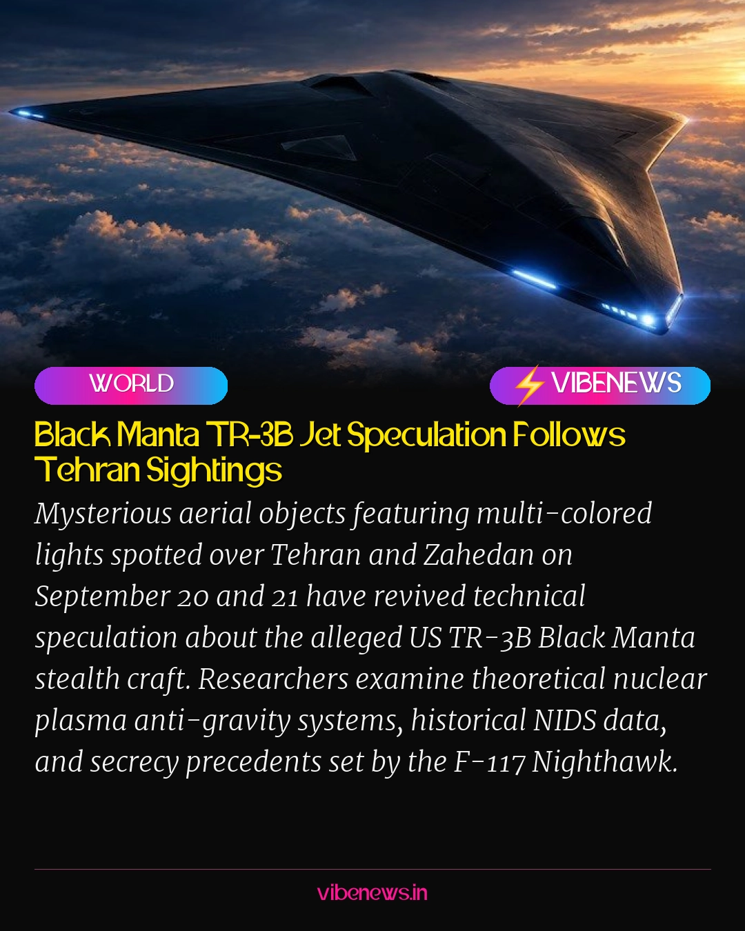 Black Manta TR-3B Jet Speculation Follows Tehran Sightings