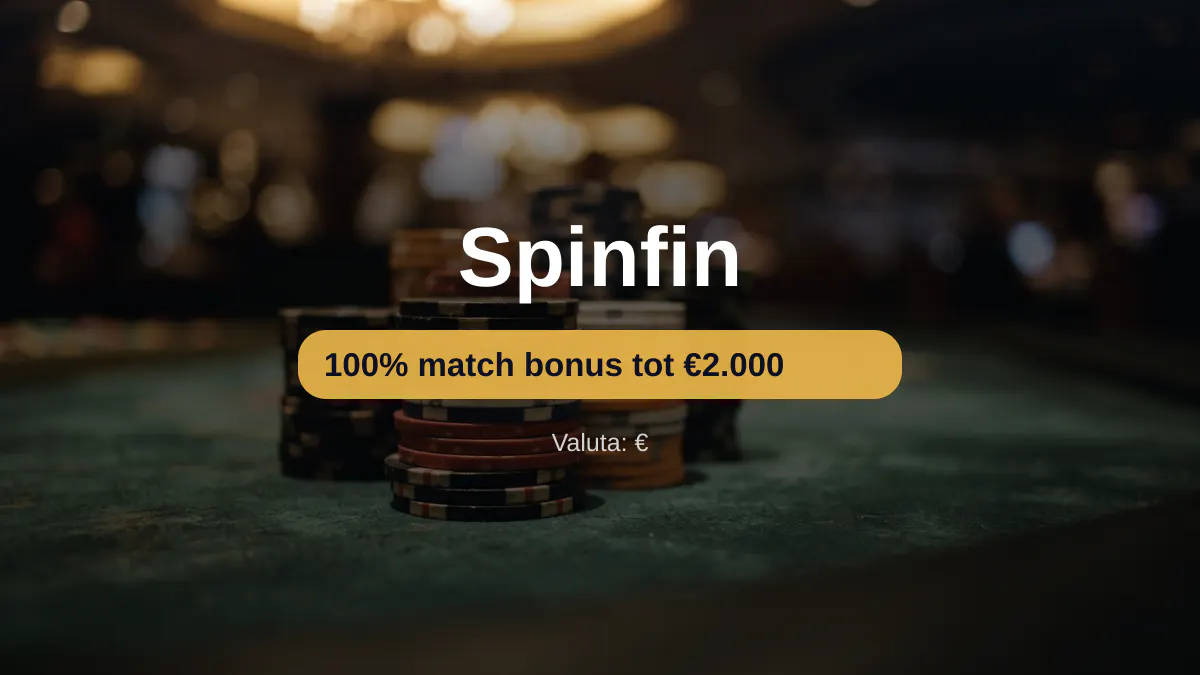 Spinfin casino — welkomstbonus 100% match bonus tot €2.000 + 150 FS, betalingen: Visa, Mastercard, Skrill, Neteller, Paysafecard