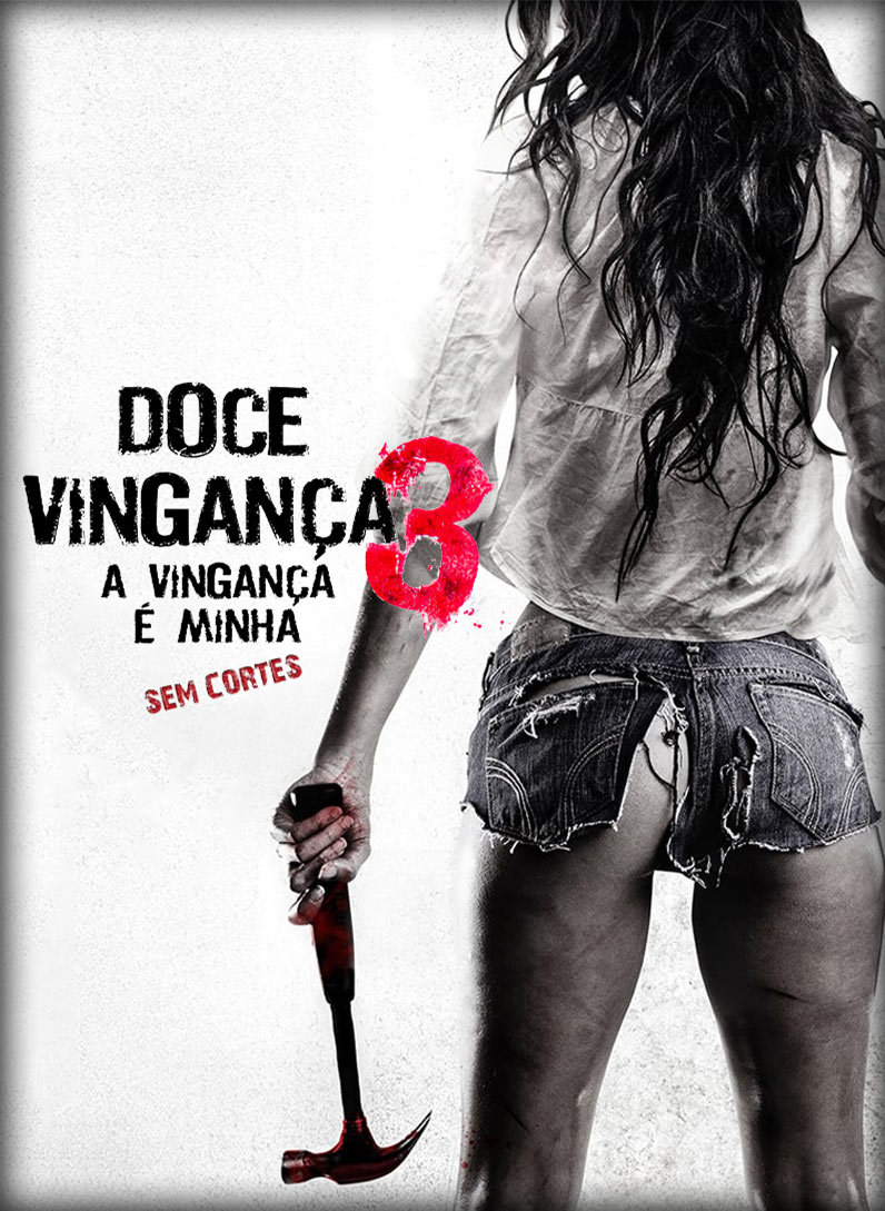 Doce Vingança 3