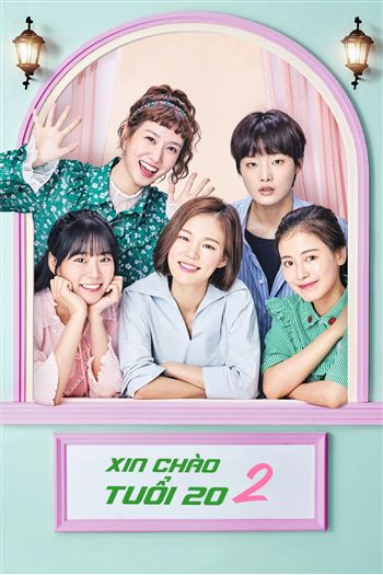 Poster phim Xin Chào Tuổi 20 Phần 2