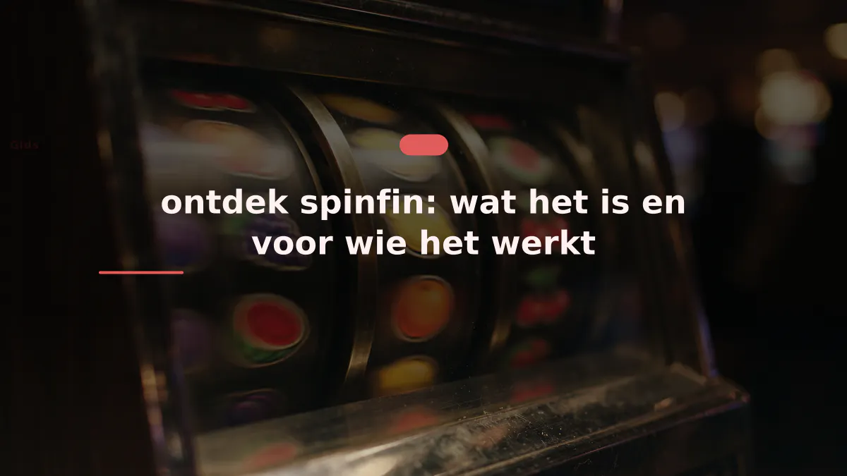 ontdek spinfin: wat het is en voor wie het werkt