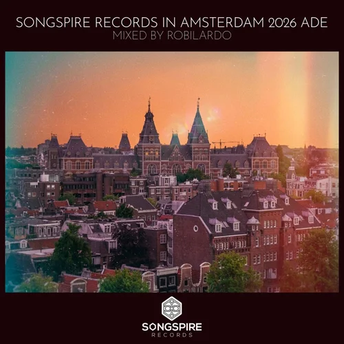 VA – Songspire Records in Amsterdam 2026 ADE [SSRC125]