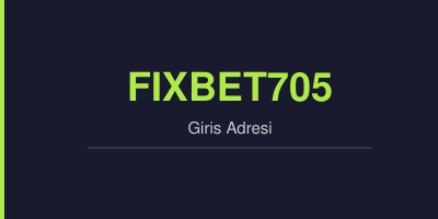 Fixbet705 gorsel.jpg