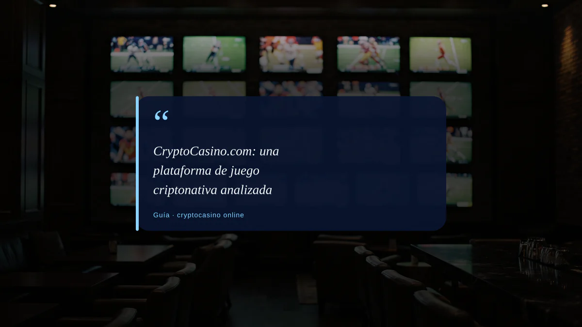 CryptoCasino.com: una plataforma de juego criptonativa analizada
