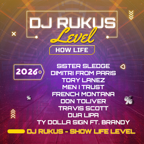 Dj Rukus - Show Life Level (2026)