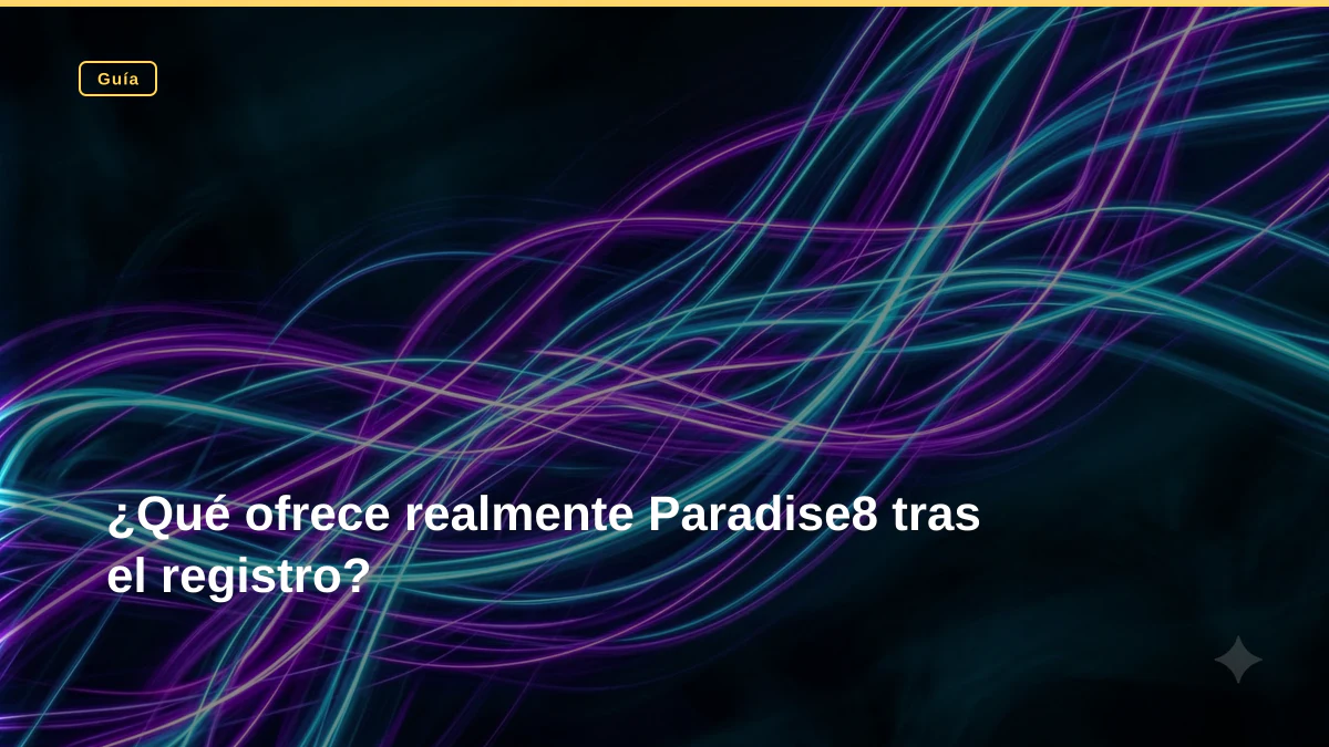 ¿Qué ofrece realmente Paradise8 tras el registro?