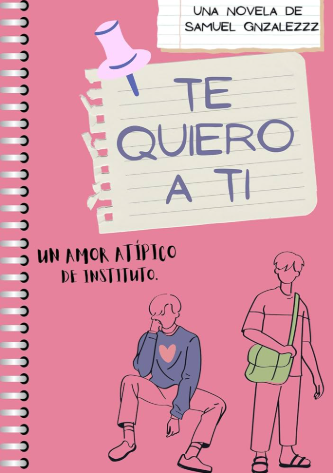 Te quiero a ti