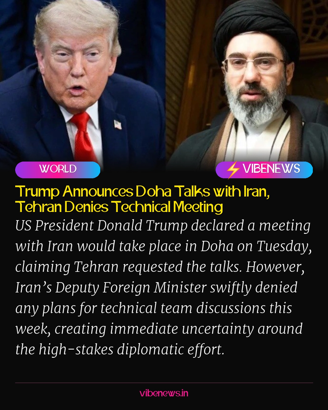 Trump Announces Doha Talks with Iran, Tehran Denies Technical Meeting