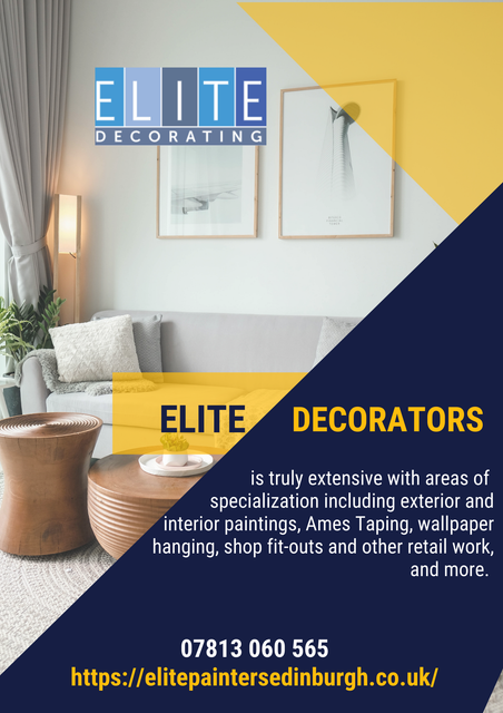 Get your interiors decorated with classic colors and beautiful designs with the best painters and decorators .
For more information visit our website 
https://elitepaintersedinburgh.co.uk/
