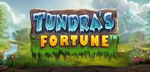 Tundra’s Fortune Demo Oyna