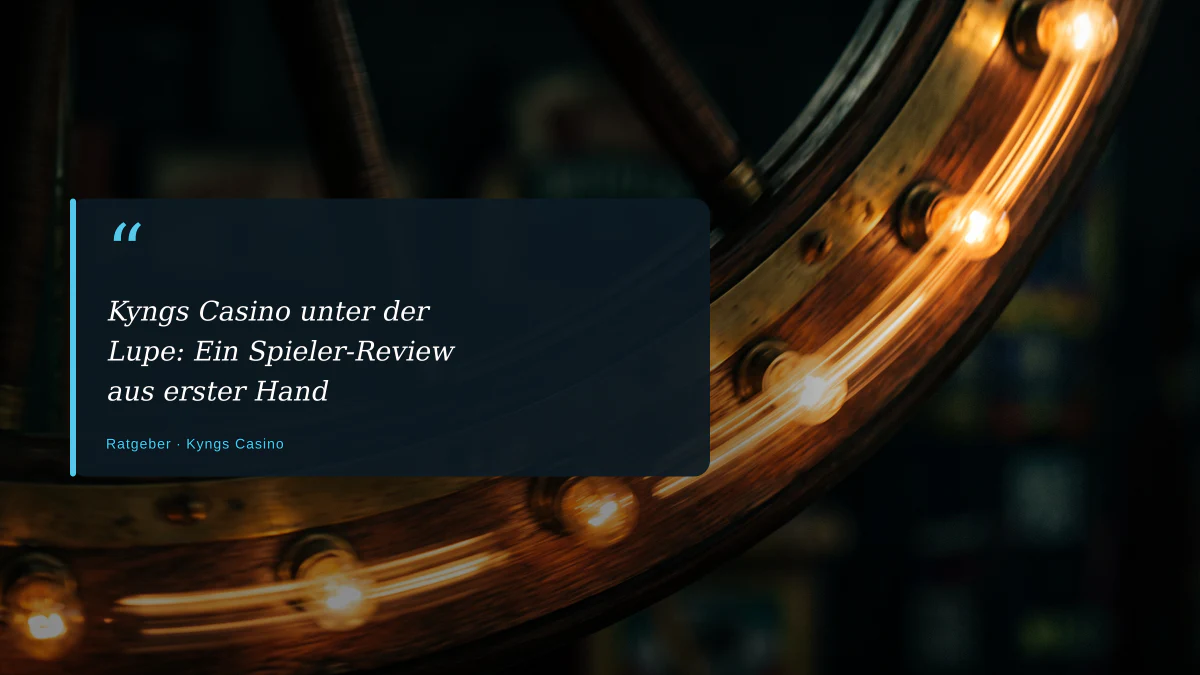Kyngs Casino unter der Lupe: Ein Spieler-Review aus erster Hand