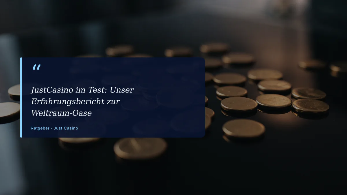 JustCasino im Test: Unser Erfahrungsbericht zur Weltraum-Oase