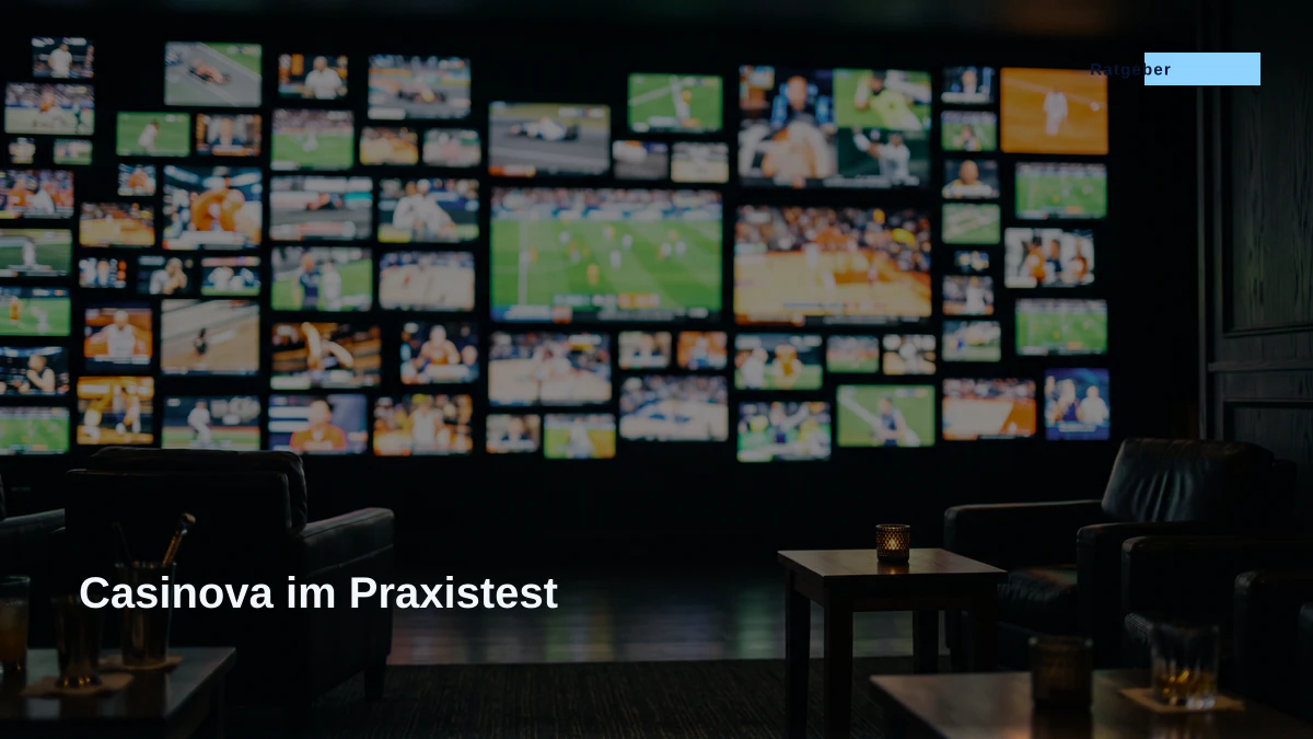 Casinova im Praxistest