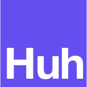 Huh?