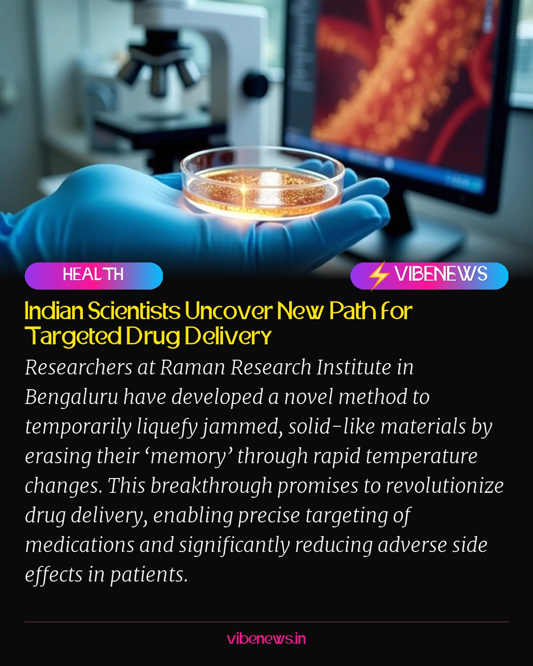 Indian Scientists Uncover New Path for Targeted Drug Delivery