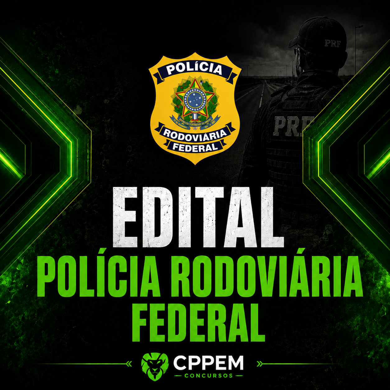 EDITAL POLÍCIA RODOVIÁRIA FEDERAL