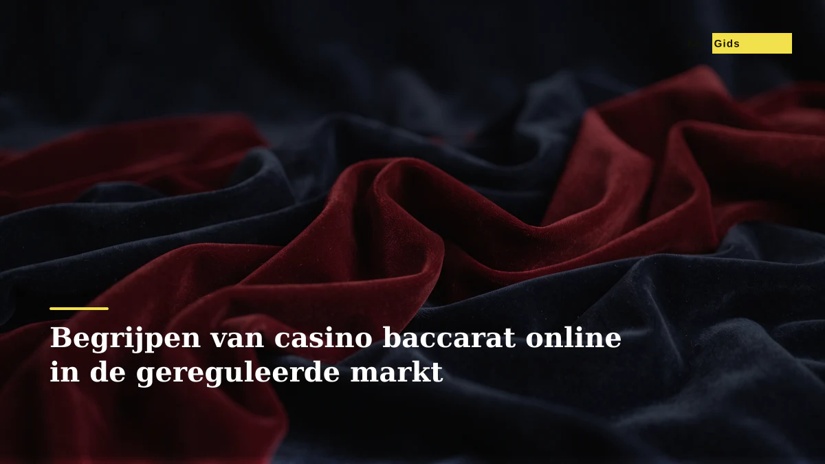 Begrijpen van casino baccarat online in de gereguleerde markt