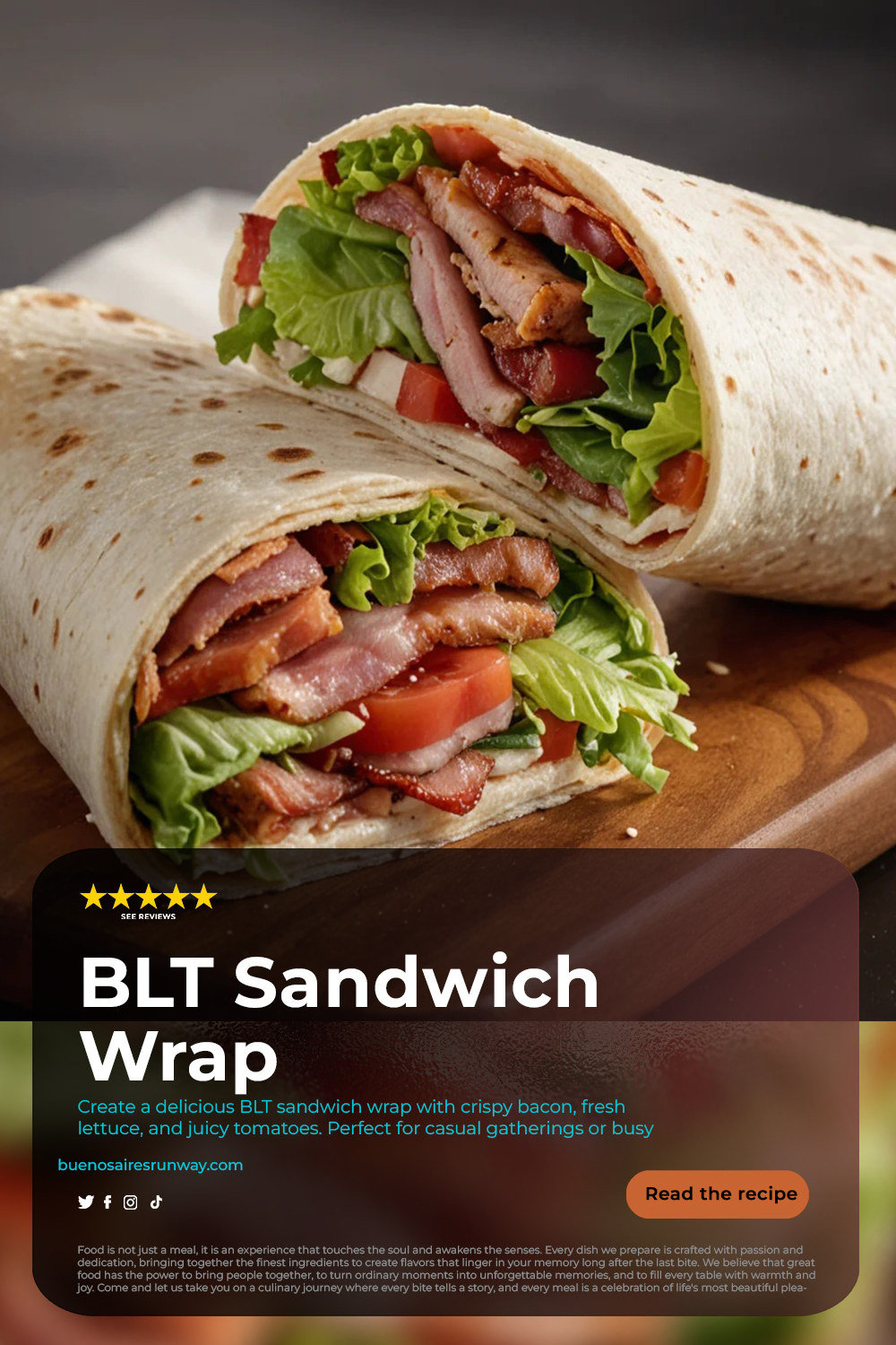 BLT Sandwich Wrap