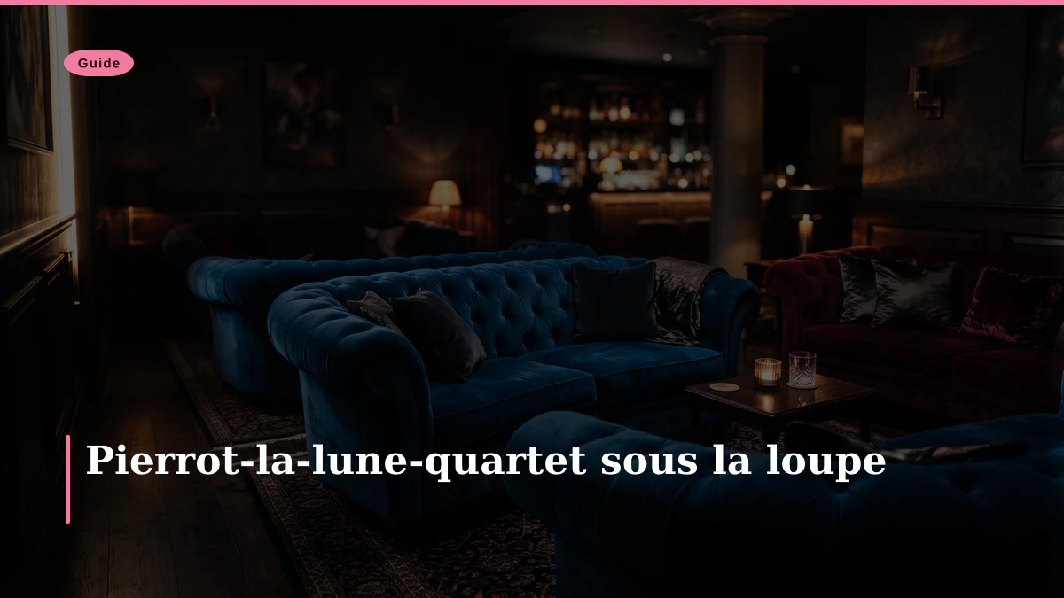 Pierrot-la-lune-quartet sous la loupe
