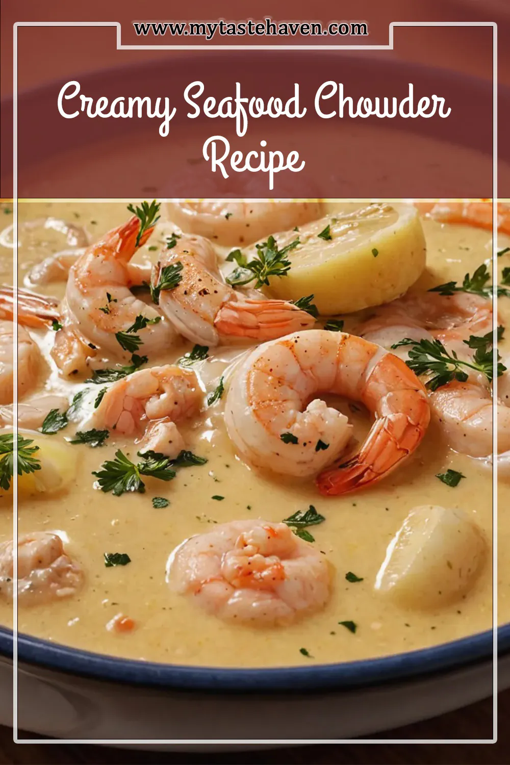 Creamy Seafood Chowder Recipe