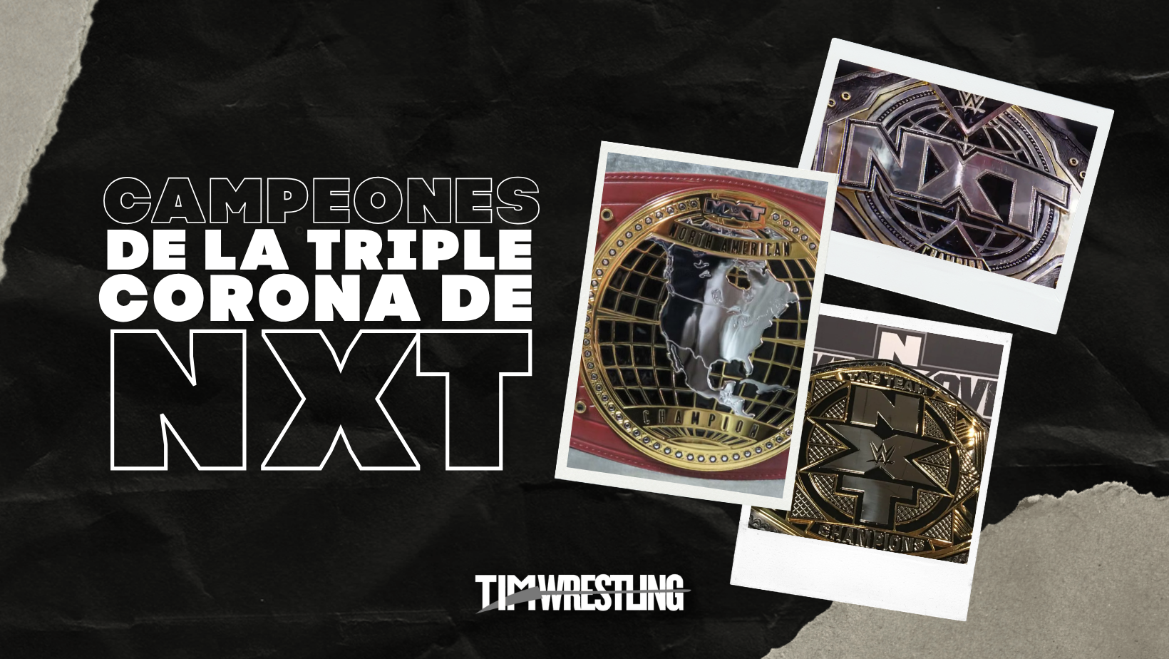 Ganadores de la triple corona en NXT